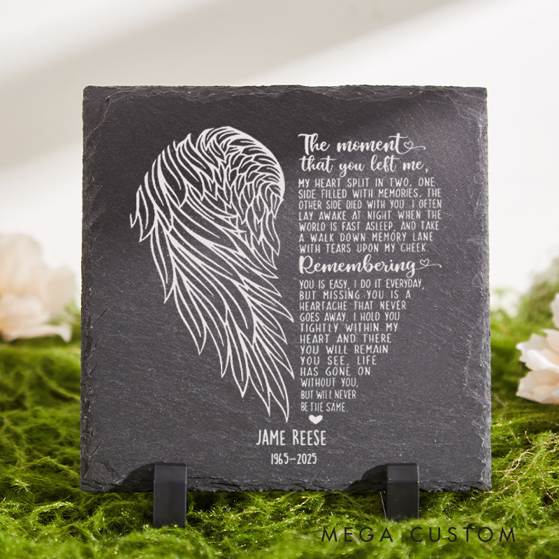 Personalized Memorial Garden Stone Custom Slate Remembrance Stone the Moment that You Left Me Memorial Gifts for Loss of Loved One Sympathy Gift