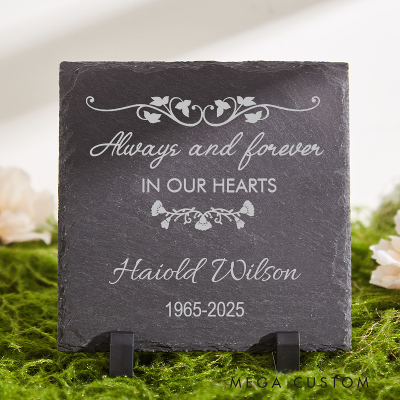 Personalized Memorial Stone Always And Forever In Our Hearts Sympathy Gift for Loss of a Loved Slate Grave Marker Keepsake Remembrance Gift