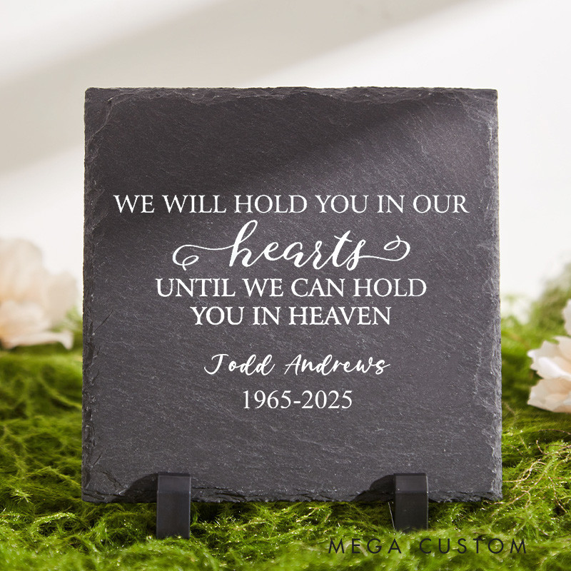Personalized Memorial Garden Stone Hold You in Our Hearts Memorial Gift in Memory Remembrance Gift for Loss of Loved One Custom Bereavement Gift