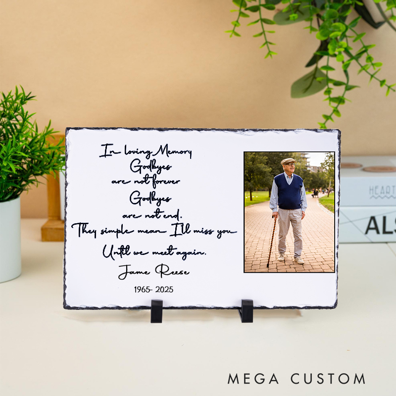 Personalized Photo Memorial Stone Plate Goodbyes are not Forever Memorial Gifts in Memory of Plaque Memorial Keepsake