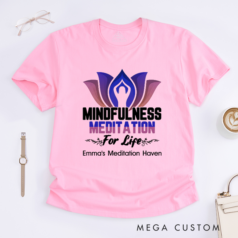 Personalized Mindfulness Meditation For Life T-Shirt Yoga Pose T-Shirt Yoga Mandala T-Shirt Lotu Yoga Pose T-Shirt