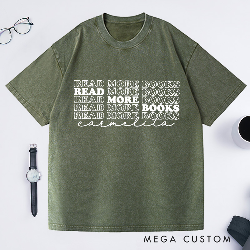 Personalized Read More Books Washed T-Shirts Reading Shirt Library T-Shirt
