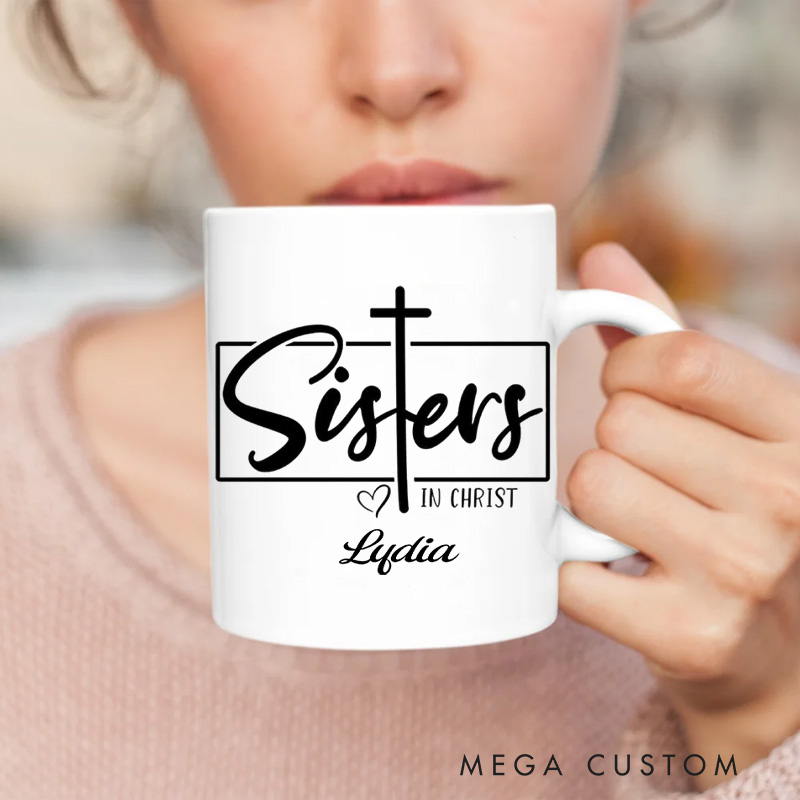 Personalized Sisters In Christ Ceramic Mug with Name Christian Coffee Mug Religious Gift Christian Gift
