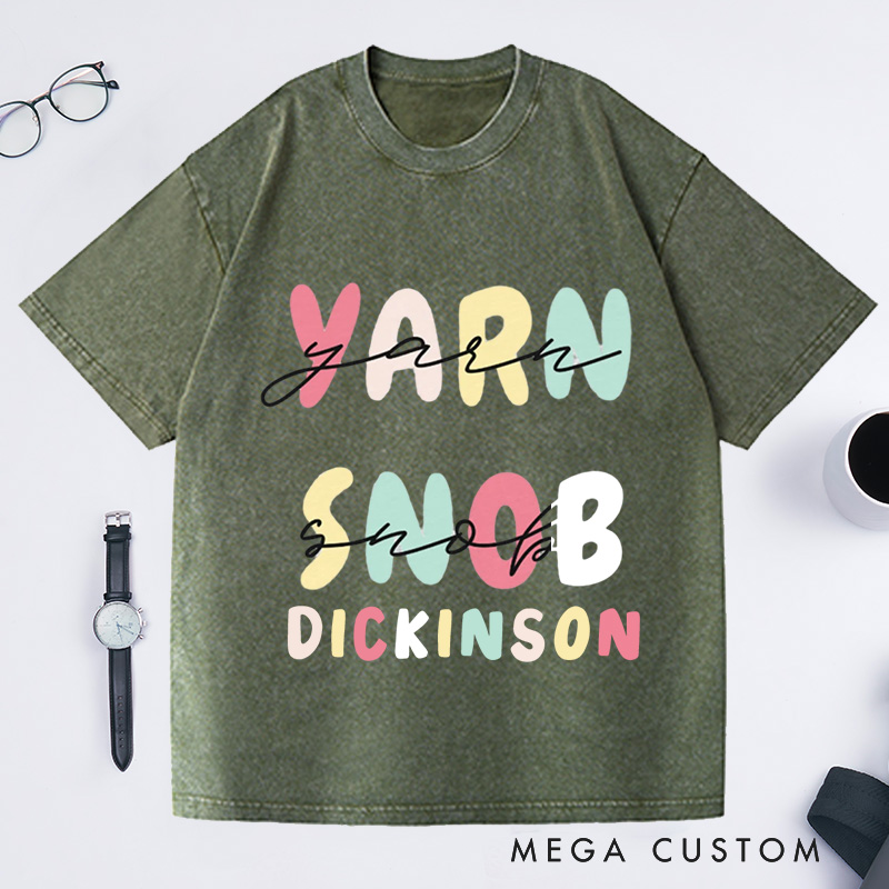 Personalized Yarn Snob Washed T-Shirts Gift for Her Funny Knitting T-Shirt Funny Knitting Gift Yarn Lover