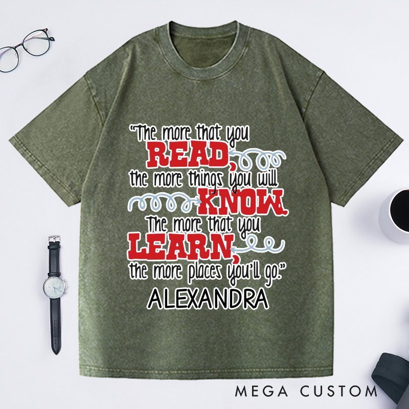 Personalized the More That You Read Washed T-Shirts Librarian T-Shirt Reading Shirt Book Lover Shirt Librarian Shirt