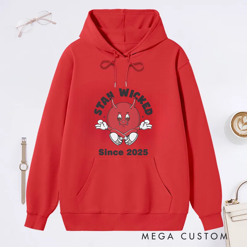 Personalized Stay Wicked Classic Hoodie with Funny Devil Design Custom Time Gift Idea for Yoga Lover and Halloween