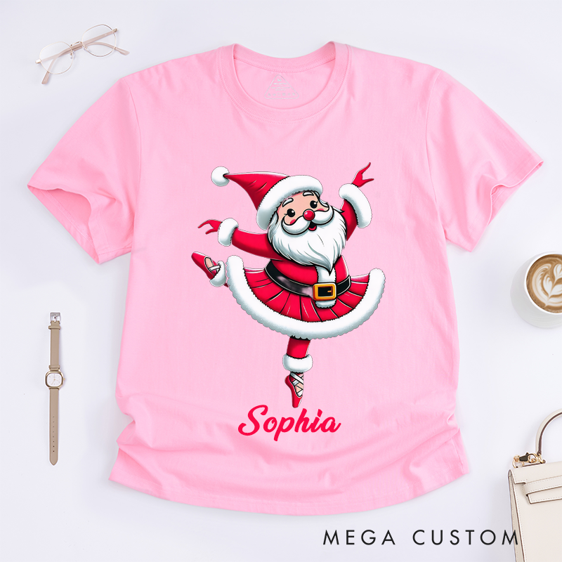 Personalized Santa Ballerina Christmas T-Shirts Cute Dance Gift for Women Girls Unique Xmas Ballet Lover Customizable Present
