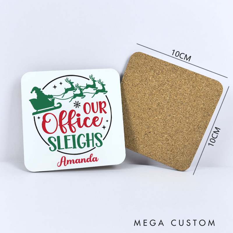 Personalized Coasters for Office Worker Our Office Sleighs with Christmas Elements Appreciation Gift for Coworkers