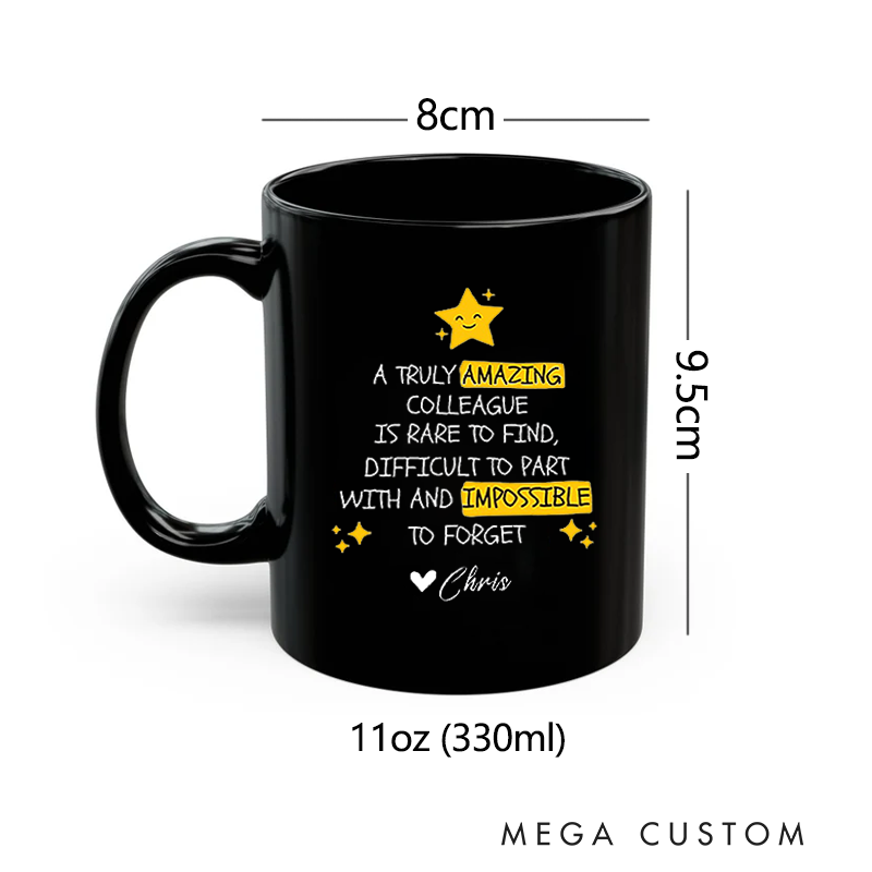 Personalized Office Worker Mug Gift a Truly Amazing Colleague Is Rare to Find Mug Appreciation Gift for Coworkers