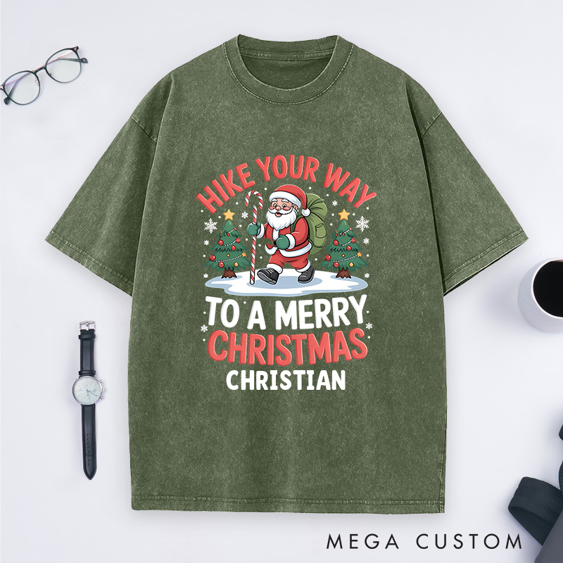 Personalized Hike Your Way to a Merry Christmas Washed T-Shirt Outdoor Hiking T-Shirt Gift for Adventure Lover