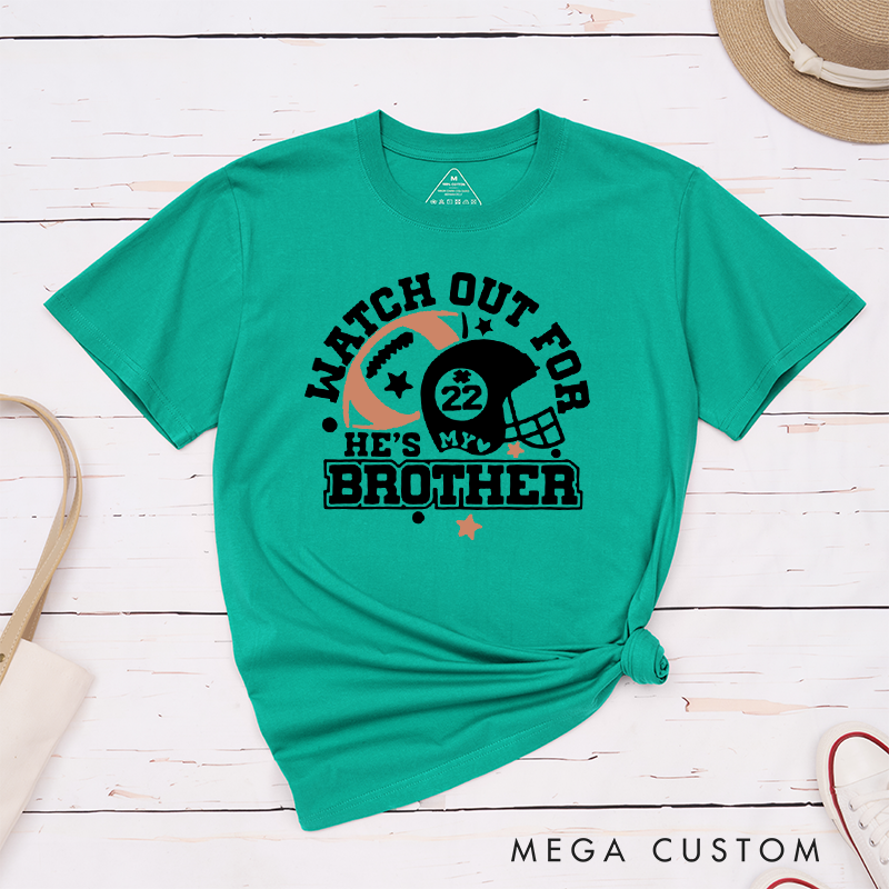 Personalized American Football Brother T-Shirts Featuring Custom Number - Watch Out for My Brother