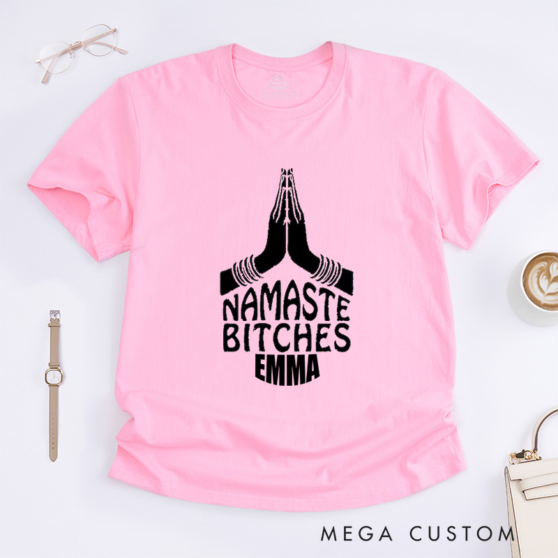 Personalized Funny Namaste Yoga Yogi T-Shirt Positive Meditation Yoga Lover Workout Fitness Shirt Yoga Outfit Class Instructor Tee