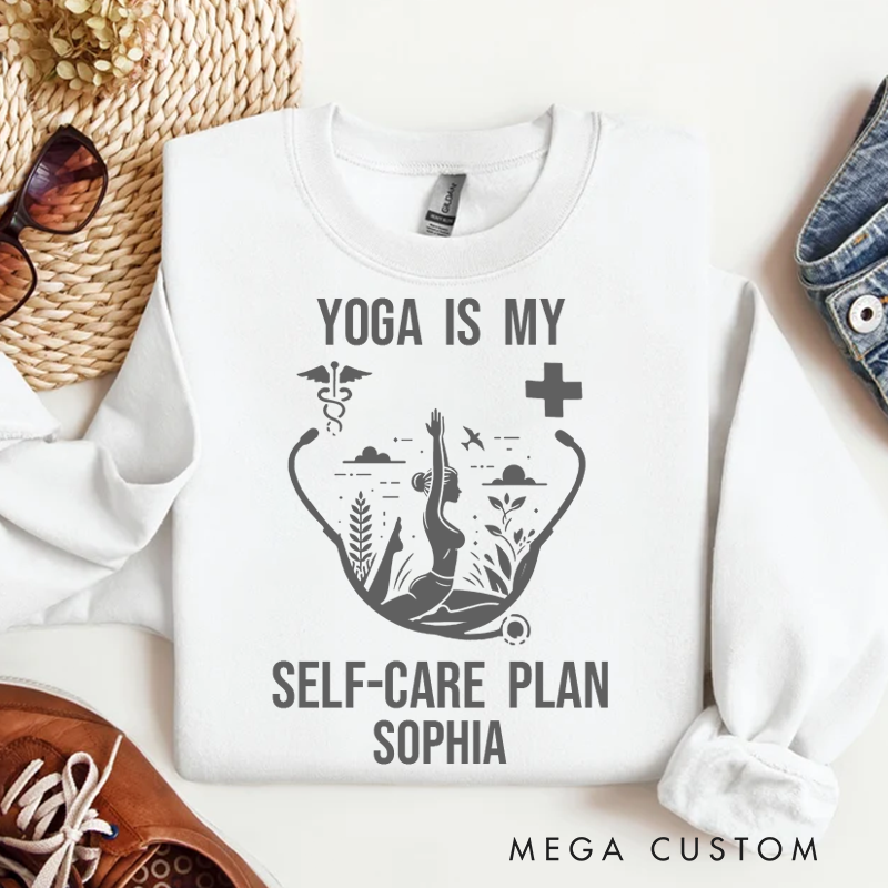 Personalized Yoga Healthcare Self Care Sweatshirt Custom Stethoscope Yoga Design Sweatshirt