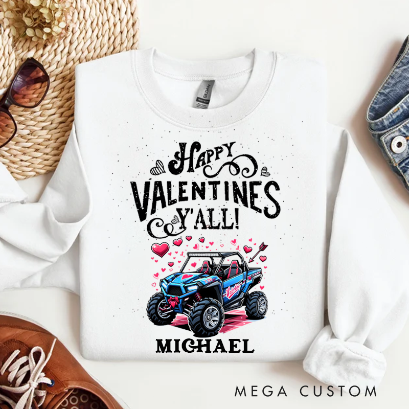 Personalized Happy Valentines Y'all UTV Heart Sweatshirt Custom Name Sweatshirt Valentine's Day