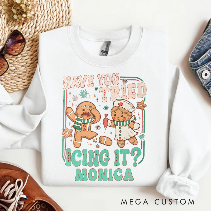 Personalized Funny Nurse Sweatshirt Custom Name Sweatshirt Try Icing It Nurse Sweatshirt