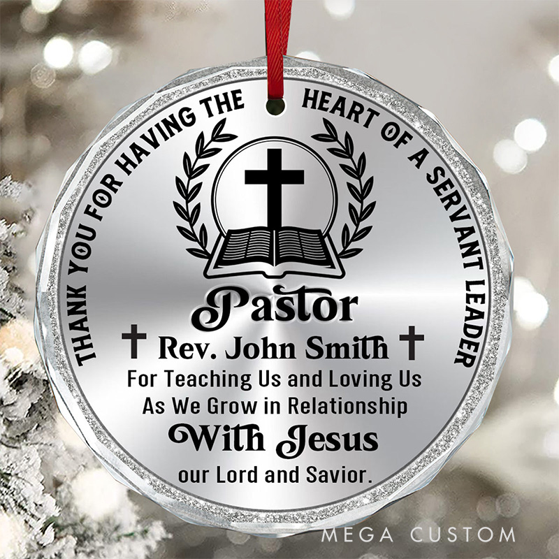 Personalized Thank You for Having the Heart of a Servant Leader Round Shaped Glass Ornament with Name Tree Decoration Appreciation Gift for Pastor
