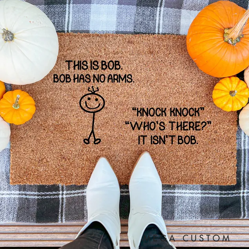 Personalized Funny Bob Doormat No Arms Joke Welcome Mat Knock Knock Door Mat Outdoor Entry Rug Cute Gag Gift For Friends Unique Housewarming Decor