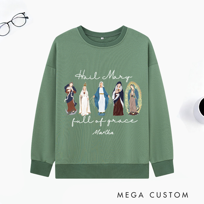 Personalized Blessed Virgin Mary Full of Grace Classic Sweatshirt with Name Religious Gift Catholic Gift 