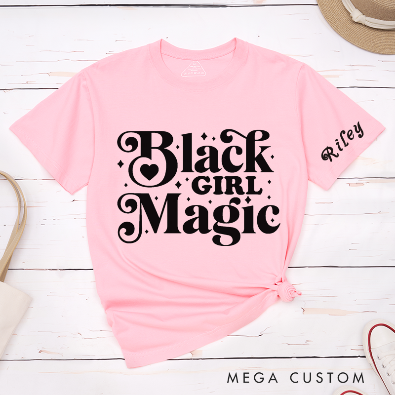 Personalized Classic T-Shirts Black Girl Magic Custom Name Gift for Women Empowerment Inspirational Tees for Girls Unique Birthday Present