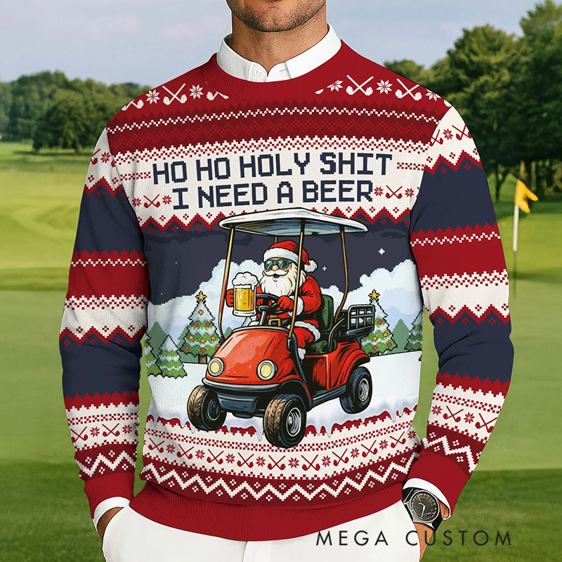 Personalized "Ho Ho Holy Sh*t I Need a Beer" Santa Golf Cart Ugly Sweatshirt for Golf and Beer-Loving Family Members  