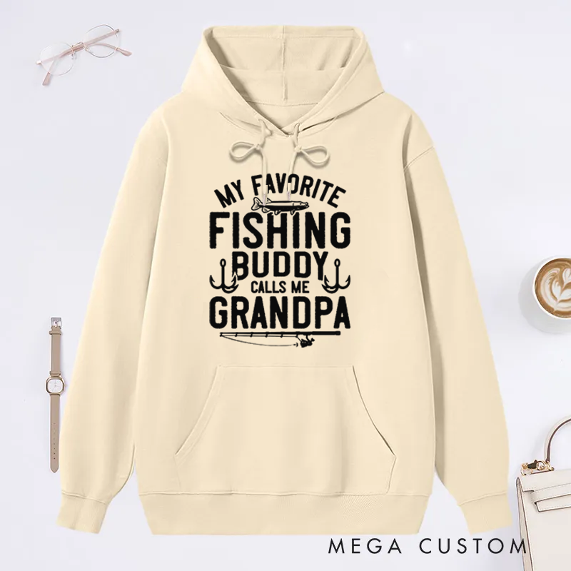 Personalized Funny Fishing Hoodie My Favorite Fishing Buddy Hoodie Fishing Gift Perfect Gift for Fishing Enthusiast