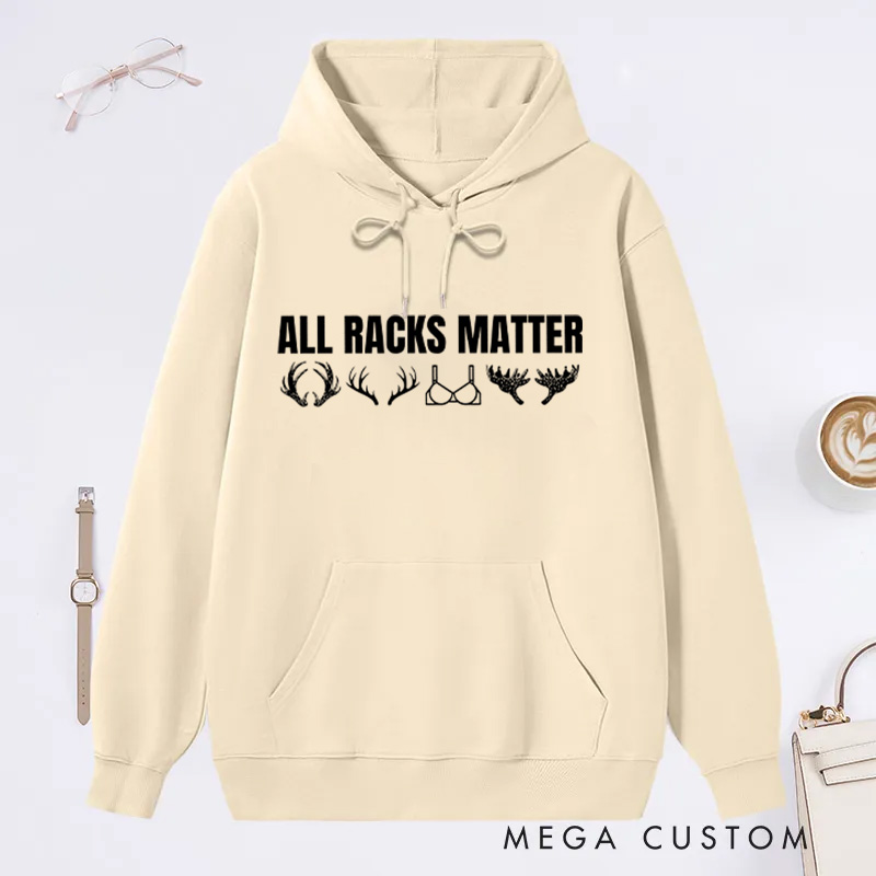 Personalized All Racks Matter Hoodie Deer Hunting Hoodie Sweatshirt Outdoorsman Hunter Gifts for Him Fathers Husband