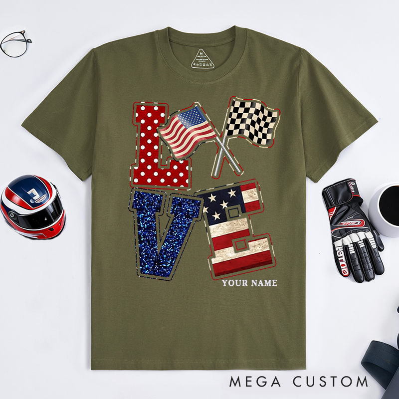 Personalized Love Racing T-Shirt Custom Name Patriotic Flag Design Classic Tee for Racers and Racing Lovers
