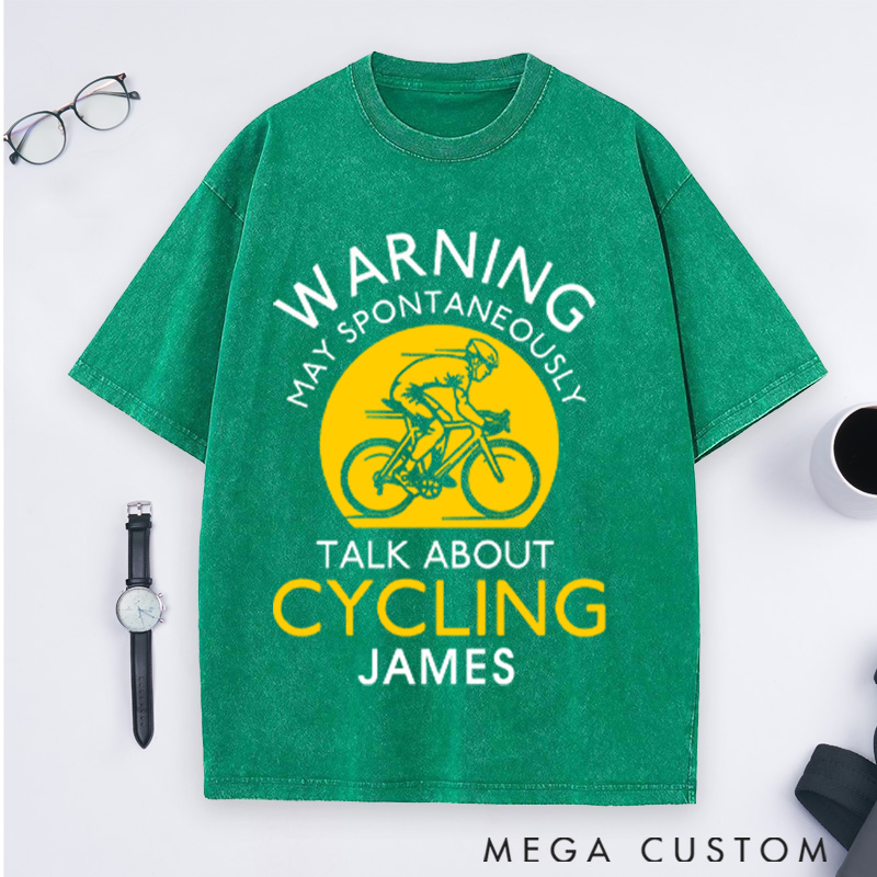 Personalized Washed T-Shirts Warning May Spontaneously Talk About Cycling T-Shirt for Cycling Lovers