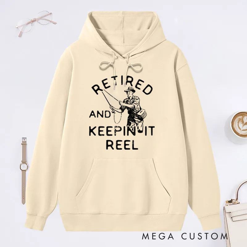 Personalized Retired and Keepin' It Reel Hoodie Funny Fishing Sweatshirt for Retirees Cozy Outdoor Apparel Perfect Gift for Fishing Enthusiasts