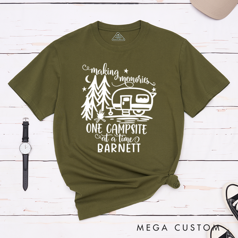 Personalized Making Memories One Campsite At a time T-Shirt Camping Adventure Shirt Gift for Hiking Outdoors Lover