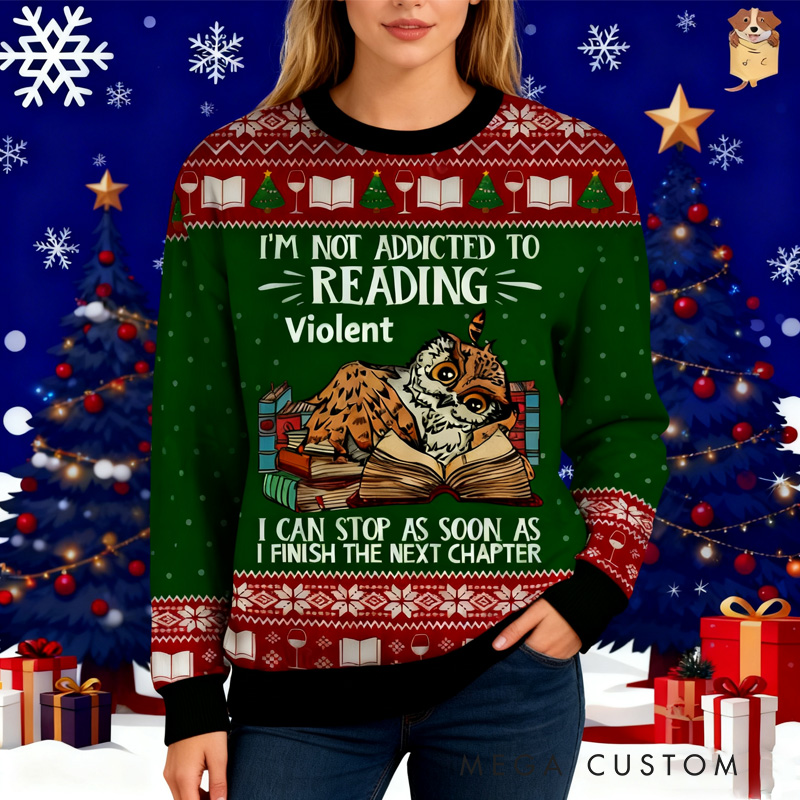 Personalized I'm Not Addicted to Reading Ugly Sweater Book Lovers Ugly Sweater for Owl Lovers Readers Librarian Gifts Bookish Christmas Gift