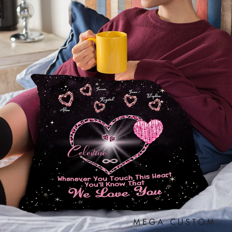 Personalized Whenever You Touch This Heart You'll Know We Love You Throw Pillow Cover with 1-9 Heart Mother's Day Gift for Her