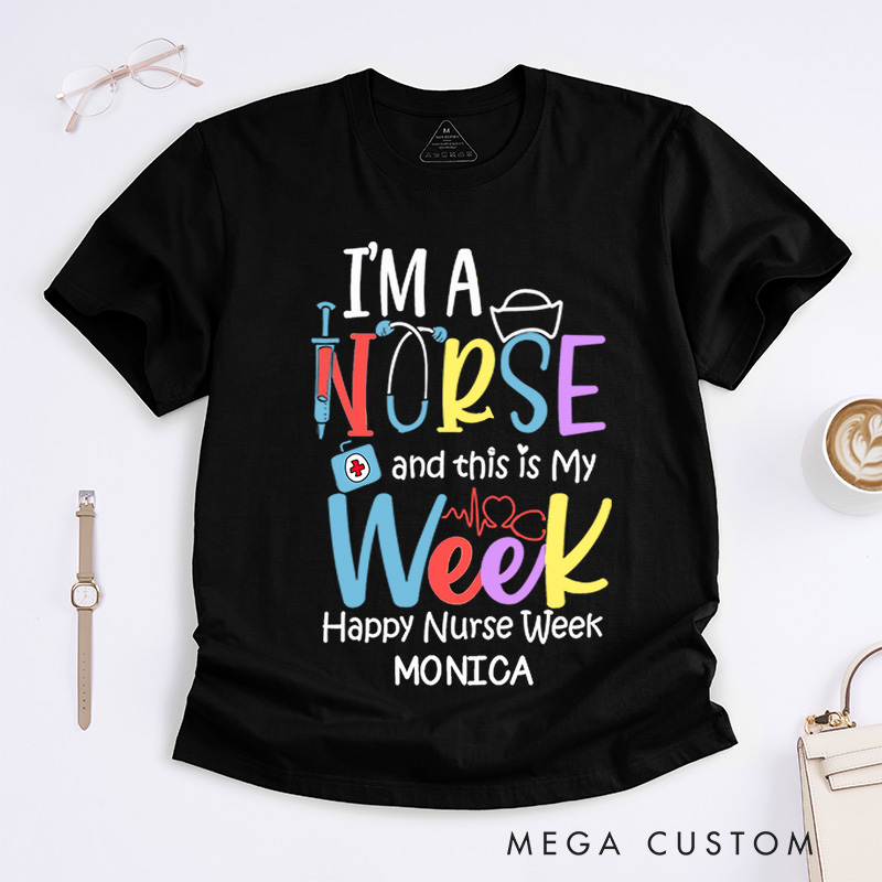 Personalized Nurse T-Shirts Happy Nurse Week Celebration Fashion Design T-Shirts