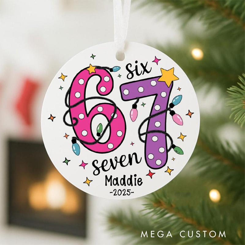 Personalized Six Seven Christmas Ornament with Name Home Decor Christmas Gift for Family