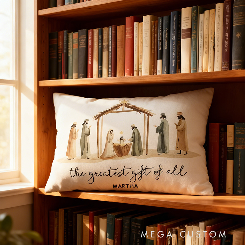 Personalized the Greatest Gift of All Christian Christmas Nativity Star Pillow with Custom Name Xmas Holiday Christian Décor Baby Jesus Religious Gift