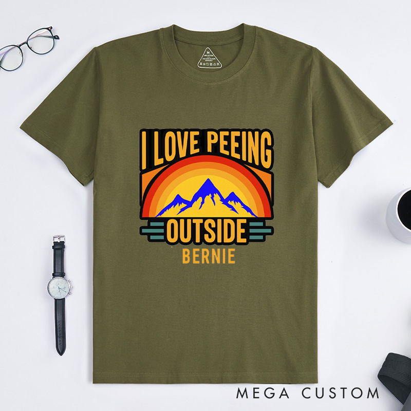 Personalized I Love Peeing OutsideT-Shirt Adventure Camping Mountain T-Shirt for Nature Travelers Outdoors Lover Gift