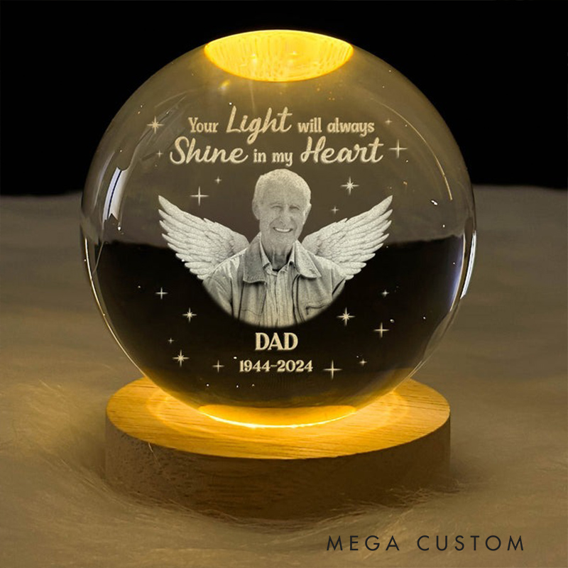Personalized Wooden Base Crystal Lamp Your Light Will Always Shine In My Heart Memorial Crystal Ball Lamp Sympathy Gift