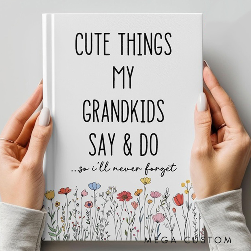 Personalized Grandparents Journal Cute Things My Grandkids Say & Do Journal Gift for Grandma from Grandkids Family Memory Keepsake Notebook Mother's Day
