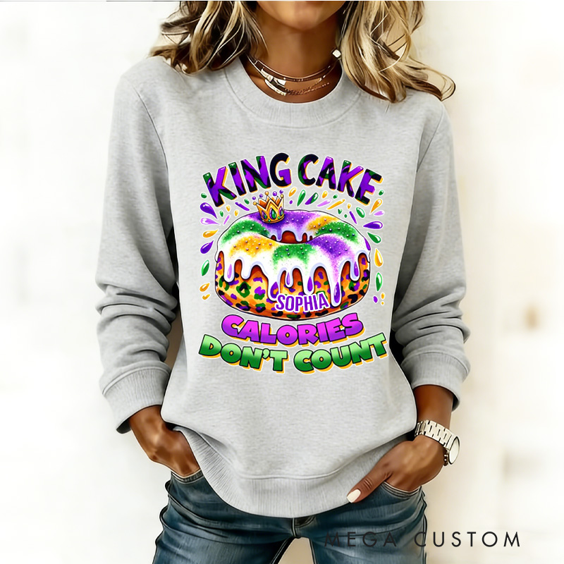 Personalized Calories Don't Count Sweatshirt Mardi Gras King Cake Sweatshirt with Name Mardi Gras Gift for Women Her