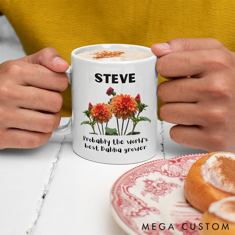 Personalized Probably the World’s Best Dahlia Grower Mug Featuring Vibrant Dahlia Blooms Perfect Gift for Passionate Flower Gardeners