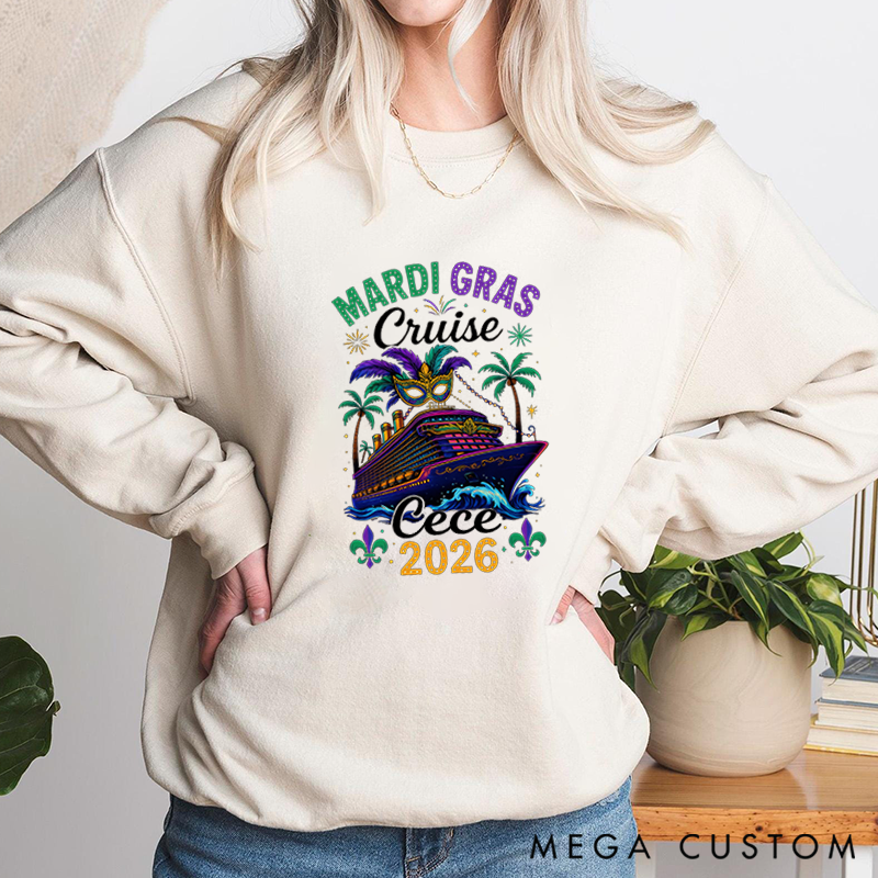 Personalized Mardi Gras Cruise 2026 Mardi Gras Cruise Squad Classic Sweatshirt Mardi Gras Trip Apparel Cruise Lover Gift