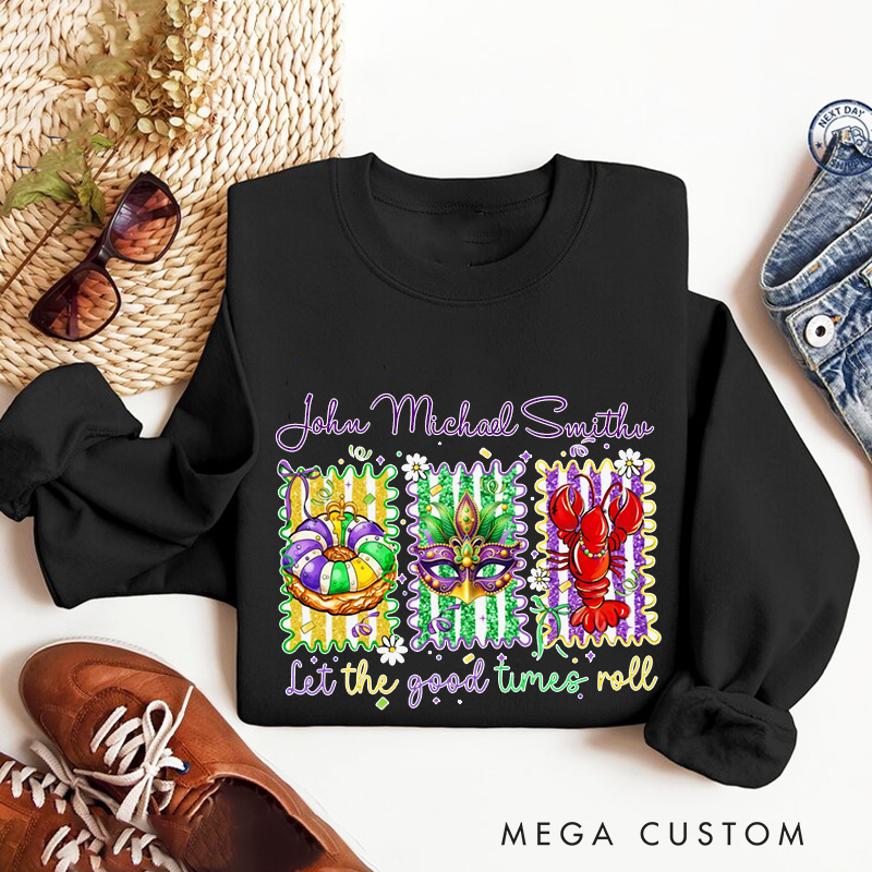 Personalized Let The Good Times Roll Sweatshirt with Name Mardi Gras King Cake Coquette Sweatshirt Fat Tuesday Shirt Gift for Baking Lover Him Her Cake Lover
