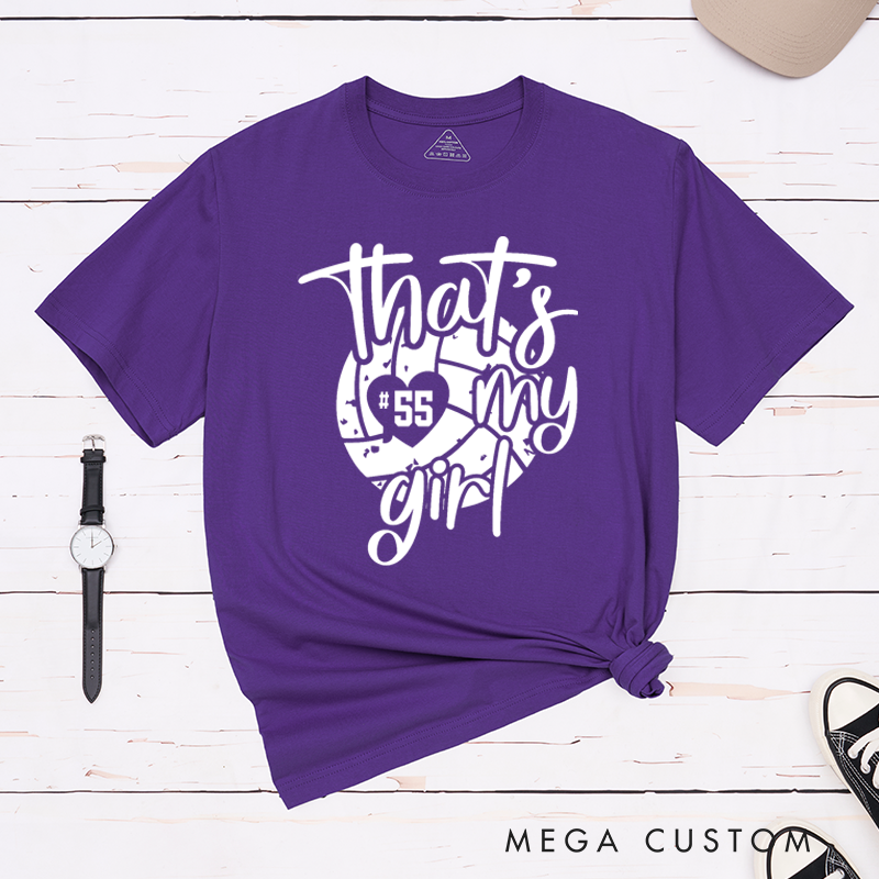 Personalized Volleyball T-Shirts Featuring Your Number - That's My Girl