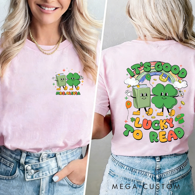 Personalized It's Good Lucky to Read Classic T-Shirts Retro Bookish Shirt with Name for Book Lover Bookworm Girlfriend Wife Women Gift