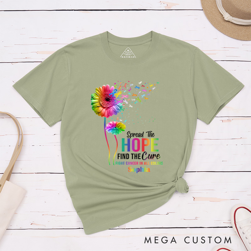 Personalized Spread The Hope Find The Cure Fight Cancer in All Colors T-shirt Cancer Warrior Gift