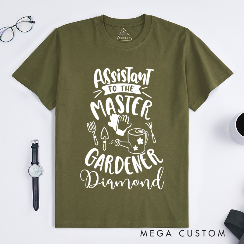 Personalized Assistant To The Master Classic T-Shirts Custom Plant Lover Shirt with Name Gardener TShirt Gardening Shirt Gardener Gift