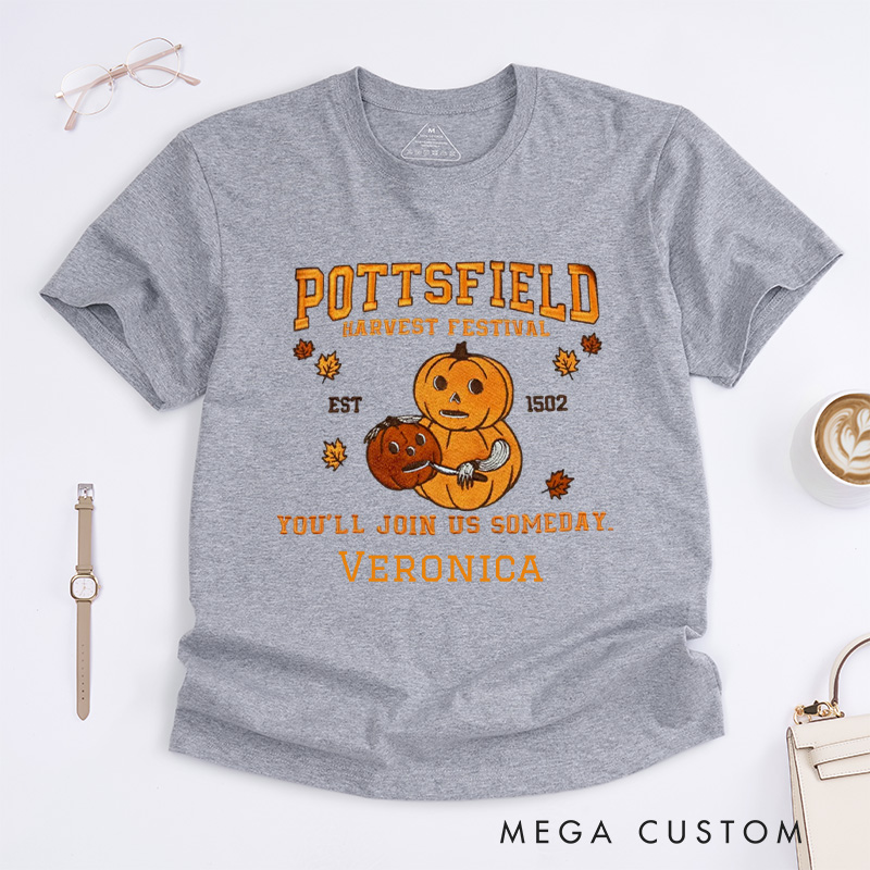 Personalized Pottsfield Harvest Festival Classic T-Shirts Pumpkin Carver Shirt You'll Join Us Someday Shirt Gardening Shirt Halloween Shirt