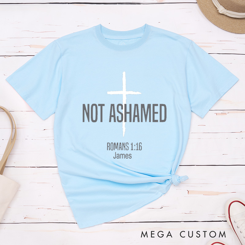 Personalized Not Ashamed of the Gospel Classic T-Shirt Bible Verse Shirt Cotton Spiritual Top Gift of Faith Birthday Gift for Men and Women