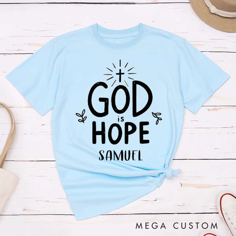 Personalized God Is Hope Classic T-Shirt with Name Small Leaf Christian Shirt Faith Based Shirt Gift for Christians