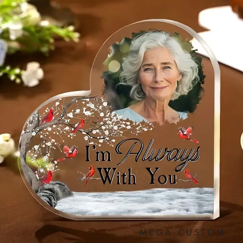Personalized Memorial Plaque I'm Always With You Memorial Gift Heart Acrylic Photo Block Sympathy Gifts for Loss of Grandfather Grandmother